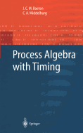 Process Algebra with Timing