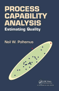 Process Capability Analysis: Estimating Quality