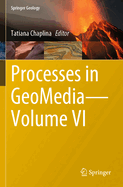 Processes in GeoMedia-Volume VI