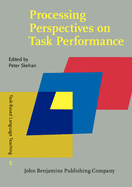 Processing Perspectives on Task Performance