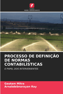 Processo de Defini??o de Normas Contabil?sticas