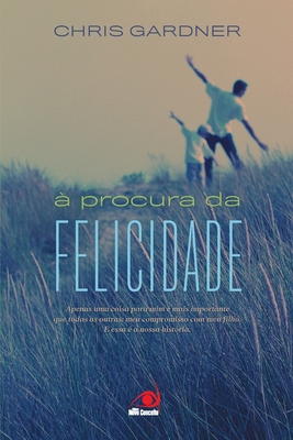 ? Procura da felicidade - Gardner, Chris