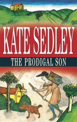 Prodigal Son - Sedley, Kate