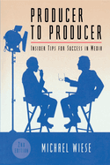 Producer to Producer: Insider Tips for Success in Media