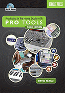 Producing in the Home Studio with Pro Tools