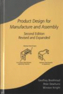 Product Design for Manufacture and Assembly, Second Edition, Revised and Expanded