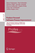 Product-Focused Software Process Improvement: 19th International Conference, Profes 2018, Wolfsburg, Germany, November 28-30, 2018, Proceedings