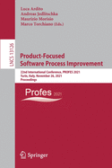 Product-Focused Software Process Improvement: 22nd International Conference, PROFES 2021, Turin, Italy, November 26, 2021, Proceedings
