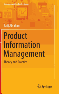 Product Information Management: Theory and Practice