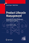 Product Lifecycle Management: Ein Leitfaden Fr Product Development Und Life Cycle Management