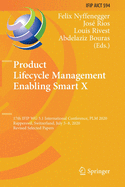 Product Lifecycle Management Enabling Smart X: 17th Ifip Wg 5.1 International Conference, Plm 2020, Rapperswil, Switzerland, July 5-8, 2020, Revised Selected Papers