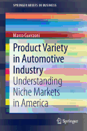 Product Variety in Automotive Industry: Understanding Niche Markets in America