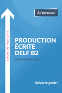 Production ?crite Delf B2