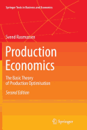 Production Economics: The Basic Theory of Production Optimisation