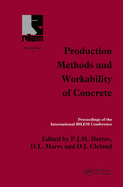 Production Methods and Workability of Concrete