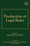 Production of Legal Rules - Parisi, Francesco (Editor)