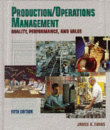 Production/Operations Manageme NT: Qual, - Evans, James R