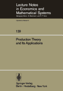 Production Theory and Its Applications: Proceedings of a Workshop