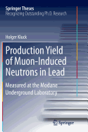 Production Yield of Muon-Induced Neutrons in Lead: Measured at the Modane Underground Laboratory