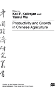Productivity and Growth in Chinese Agriculture