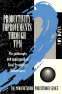 Productivity Improvements Through TPM - Davis, Roy