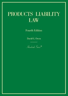 Products Liability Law - Rotunda, Ronald D., and Gershman, Bennett L.