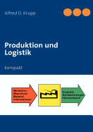 Produktion und Logistik: kompakt