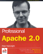 Professional Apache 2.0 - Wainwright, Peter, and Sarang, Poornachandra, and Ahmad, Afrasiab