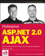 Professional ASP.Net 2.0 Ajax - Gibbs, Matt, and Wahlin, Dan