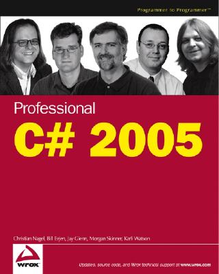 Professional C# - Nagel, Christian, and Evjen, Bill, and Glynn, Jay