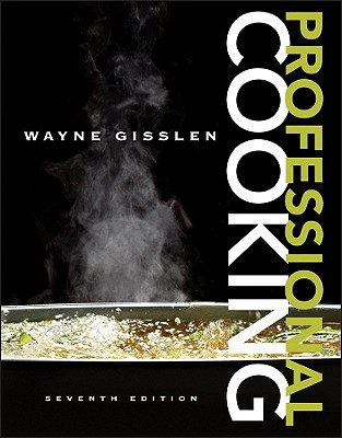 Professional Cooking - Gisslen, Wayne