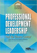 Professional Development Leadership and the Diverse Learner