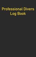 Professional Divers Log Book