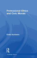Professional ethics and civic morals