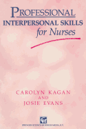 Professional Interpersonal Skills for Nurses