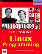 Professional Linux Programming - Matthew, Neil, and Stones, Richard