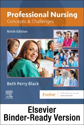 Professional Nursing - Binder Ready: Concepts & Challenges - Black, Beth, PhD, RN, Faan