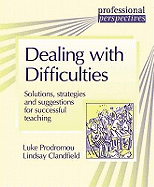 Professional Perspectives: Dealing with Difficulties