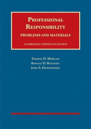 Professional Responsibility: Problems and Materials, Unabridged - CasebookPlus