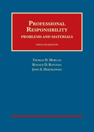 Professional Responsibility: Problems and Materials