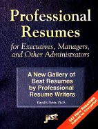 Professional Resumes for Executives, Managers, & Other Administrators