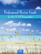 Professional Review Guide for CCS-P Examination, 2006 Edition
