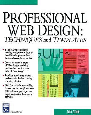 Professional Web Design: Techniques & Templates - Eccher, Clint