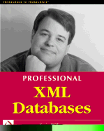 Professional XML Databases