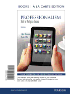 Professionalism: Skills for Workplace Success, Student Value Edition