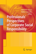 Professionals Perspectives of Corporate Social Responsibility