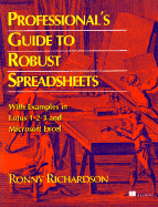 Professionals Guide to Robust Spreadsheets - Richardson, Ronny, and Manning Publications