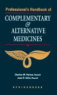 Professional's Handbook of Complementary & Alternative Medicine