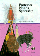 Professor Noah's Spaceship