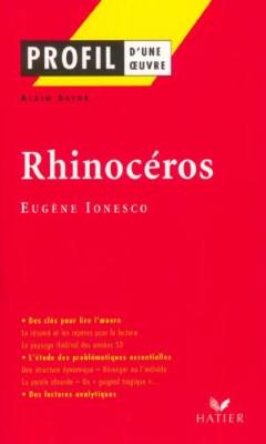 Profil d'une oeuvre: Ionesco: Rhinoceros - Satge, Alain